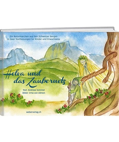 Helva und das zaubernetz ein - helva, zaubernetz: